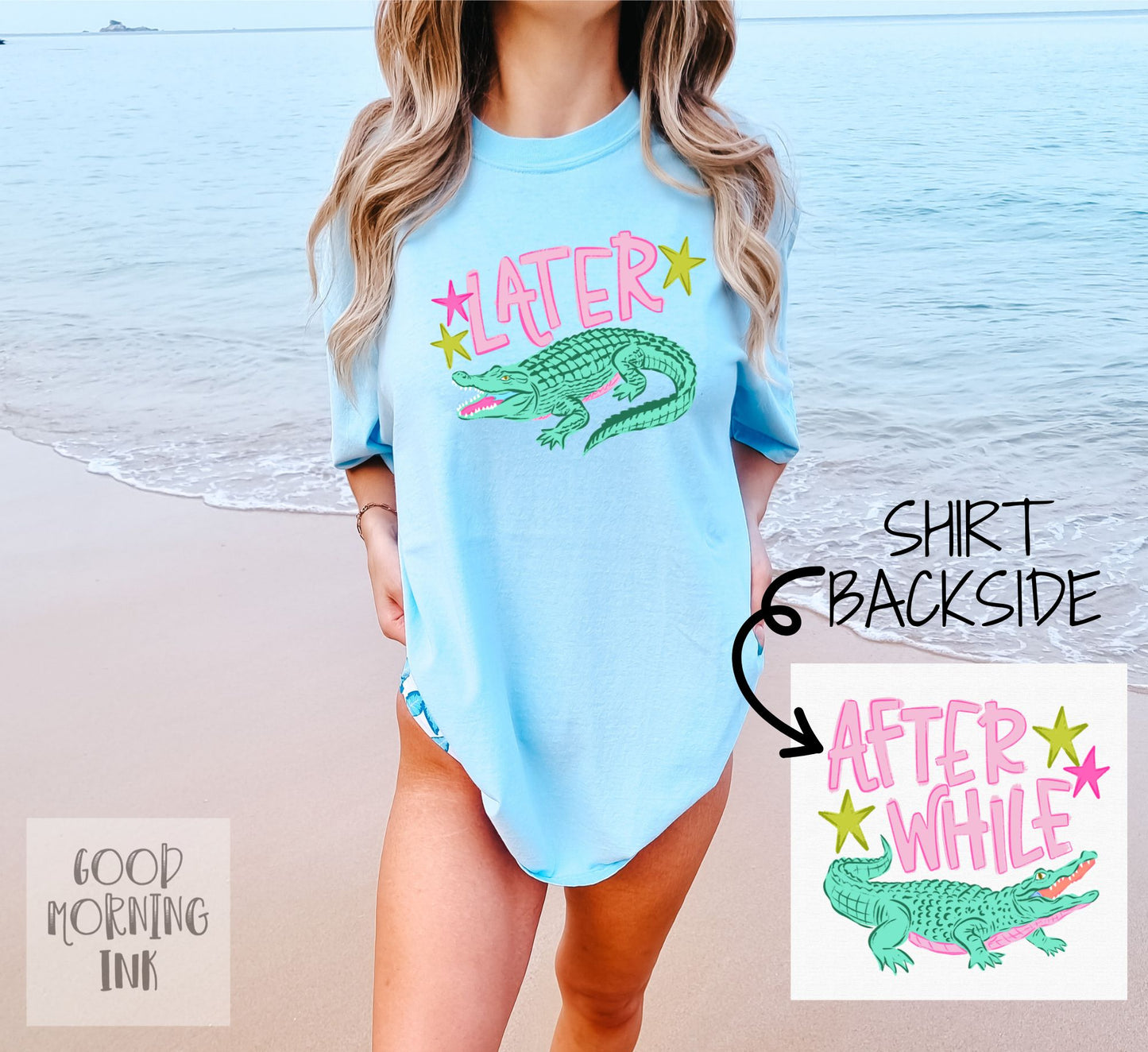 Later Gator After While Comfort Colors Graphic Tee