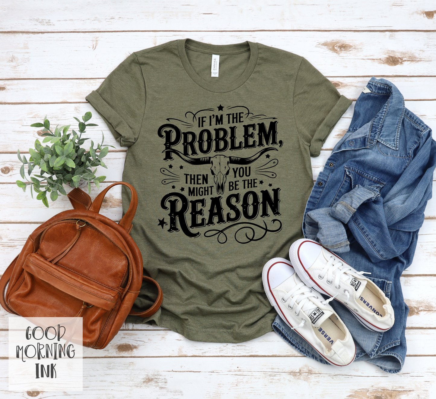 If I'm a Problem, Then You Might Be the Reason Screen Print Transfer (BLACK)