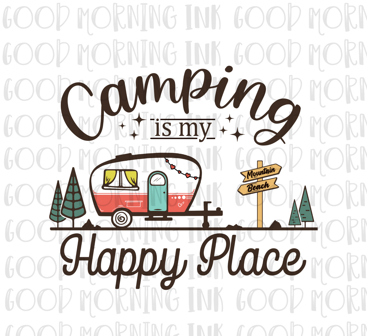 Sublimation Print - Camping is My Happy Place