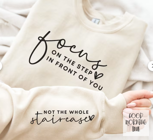 Focus on the Step in Front of You. Not the Whole Staircase....(Set of 2)