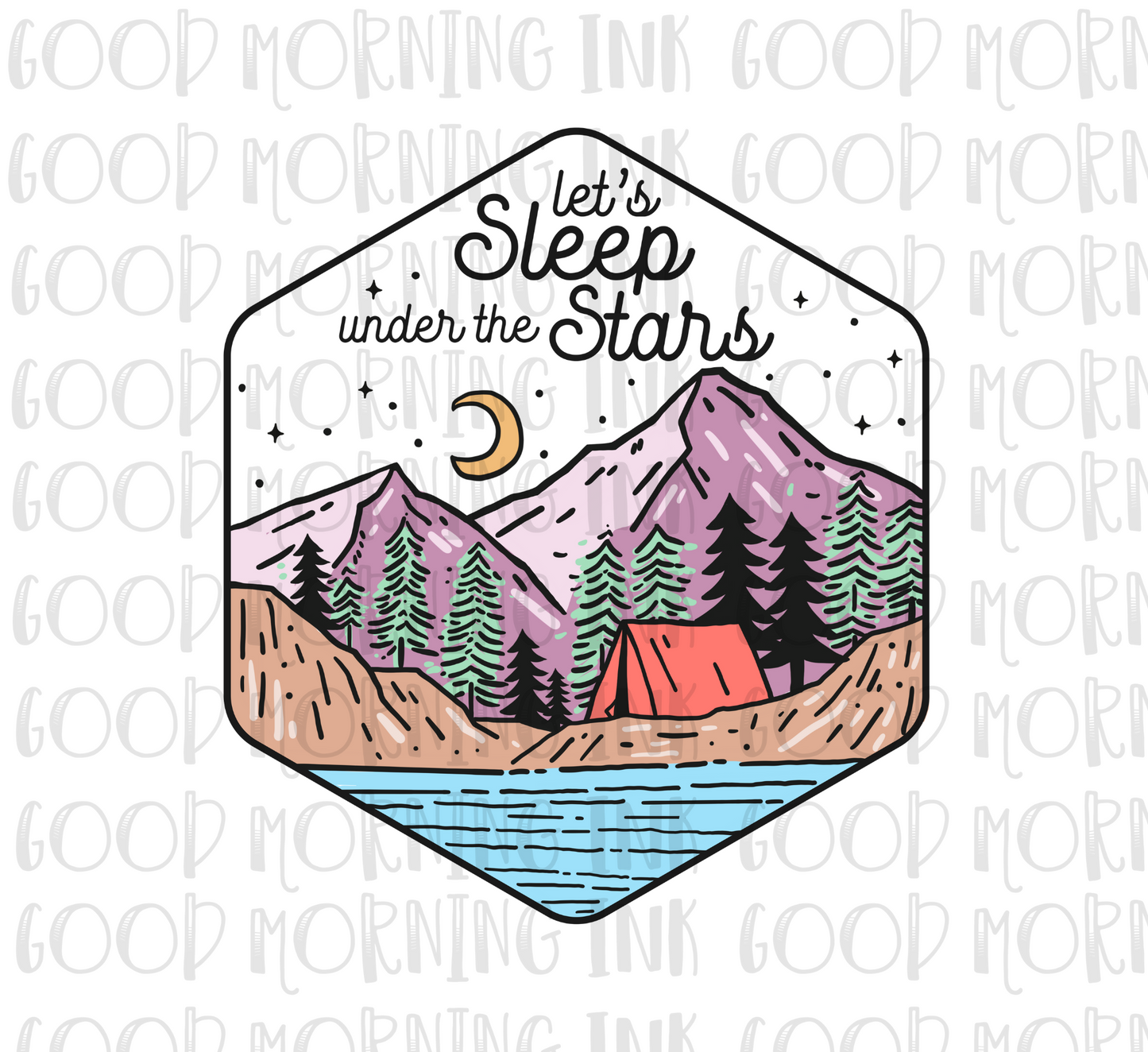 Sublimation Print - Let's Sleep Under the Stars